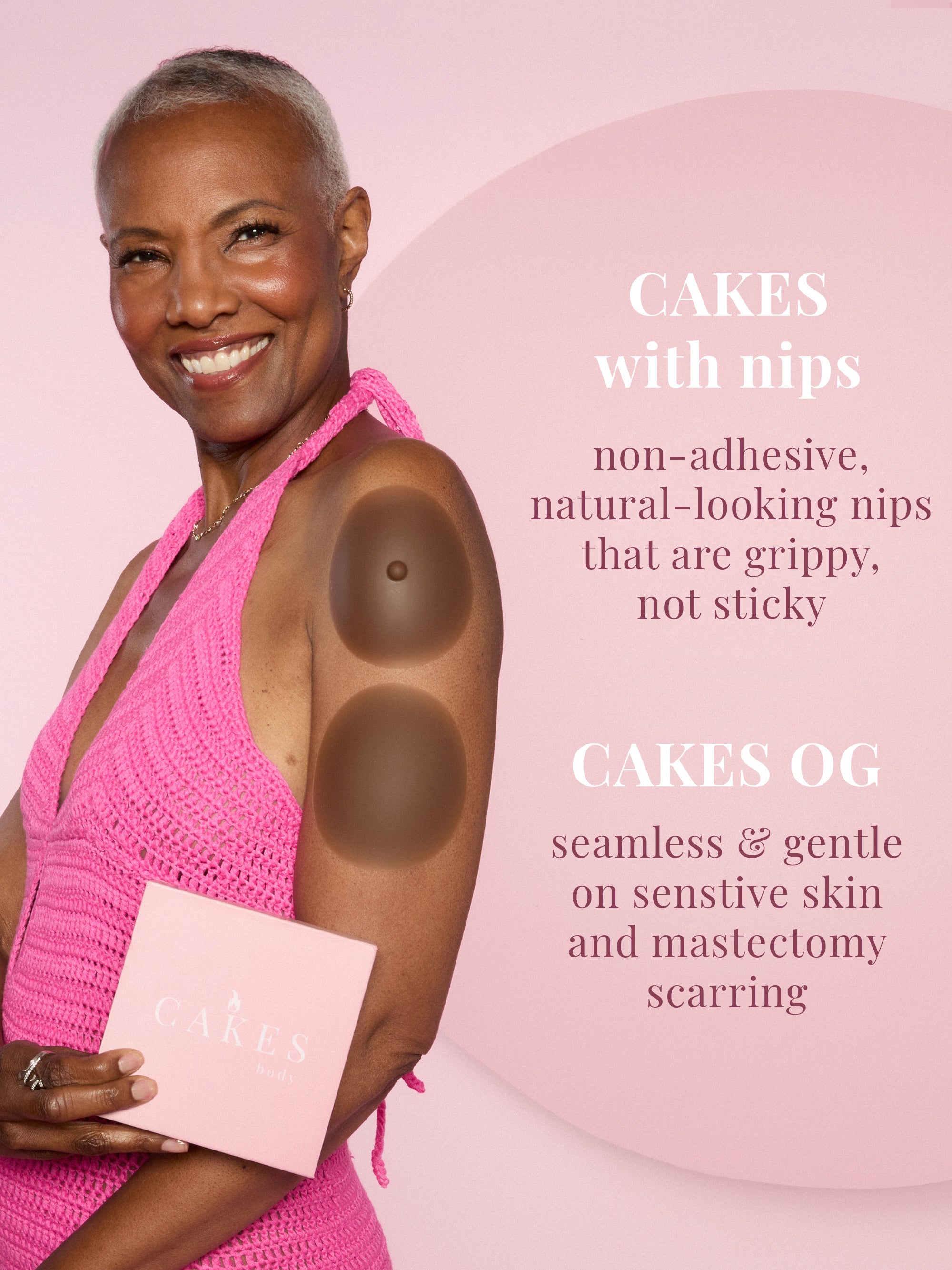 CAKES™ with Nips
